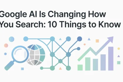 Professional header image for list-based article: Google AI Is Changing How You Search: 10 Things to Know