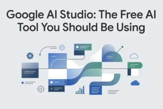 Professional header image for educational tutorial: Google AI Studio: The Free AI Tool You Should Be Using